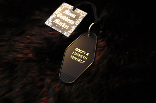 Hotel Motel Key Chain Black and Gold Goest and fucketh thyself