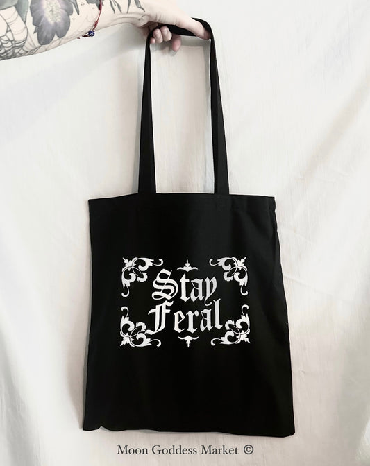 Fold Away Stay Feral Tote Bag