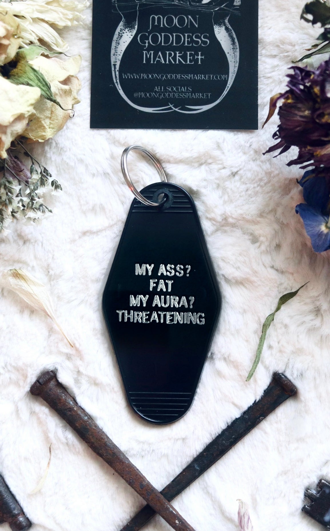 My Ass? Fat. My Aura? Threatening Hotel Vintage Motel Keychain