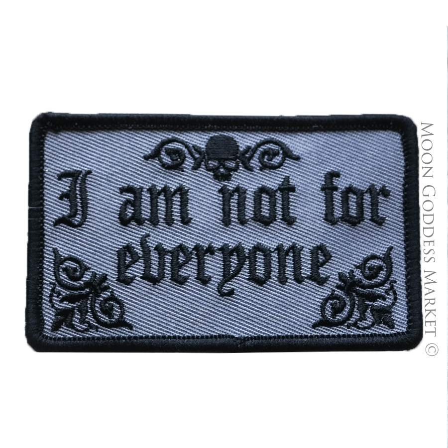 I Am Not For Everyone Moon Goddess Market 3” Iron on Patch - Moon Goddess Market