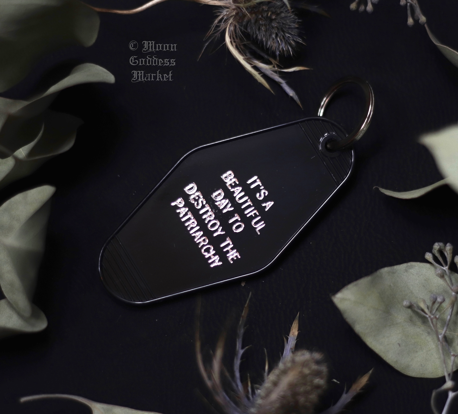 It’s A Beautiful Day To Destroy The Patriarchy Motel Keychain - Moon Goddess Market