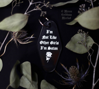 I’m Not Like Other Girls I’m Satan Motel Keychain - Moon Goddess Market