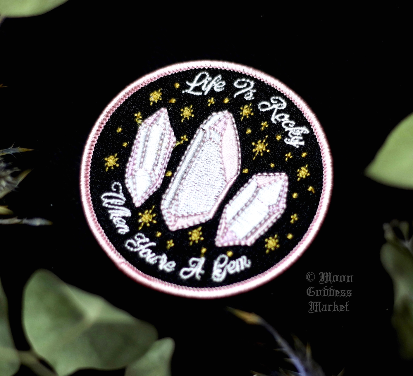 Life Is Rocky When You're A Gem Patch - Moon Goddess Market