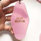 Slut Muffin Key Chain Motel Hotel Keychain - Moon Goddess Market