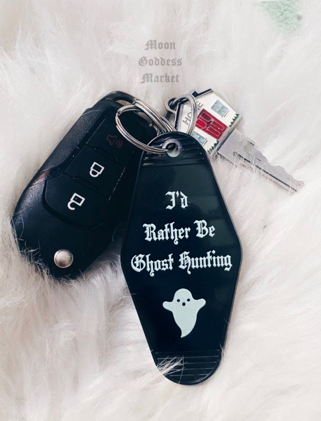 I’d Rather Be Ghost Hunting Hotel Motel Keychain