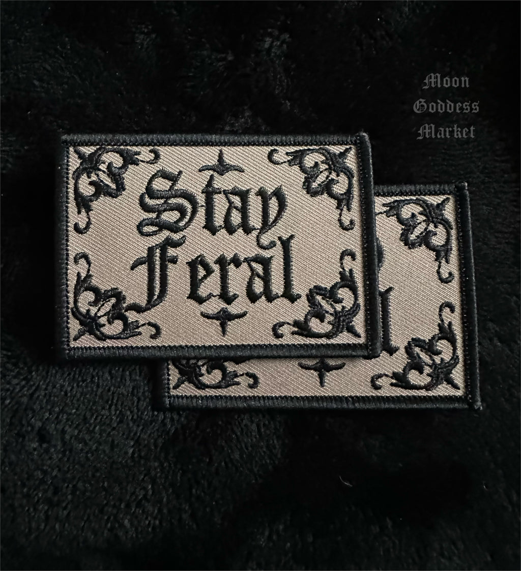 Stay Feral Iron On Patch